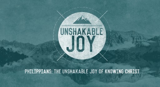 The Foundation of Unshakable Joy